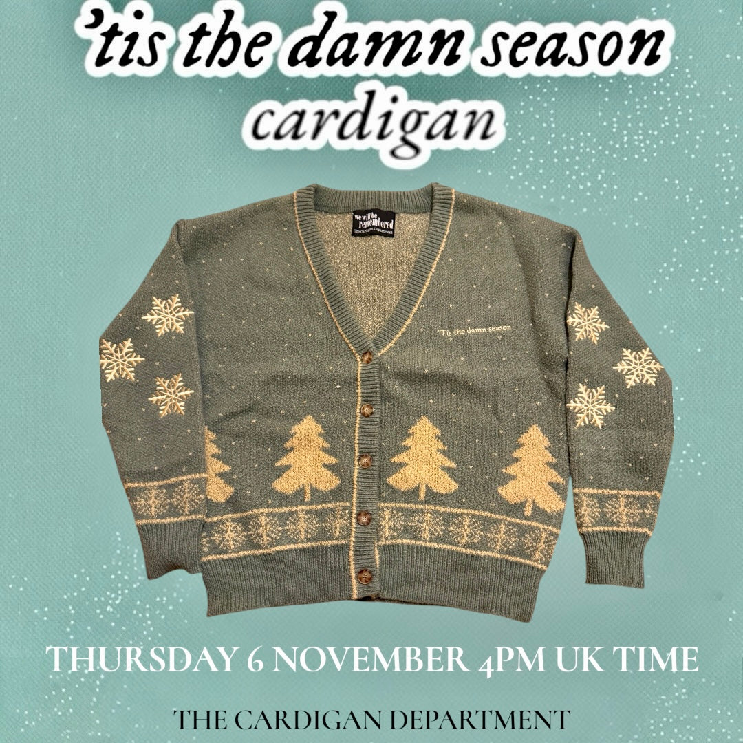 LIMITED EDITION: ‘Tis the damn season Cardigan